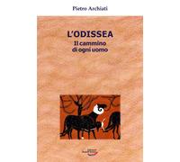 L'Odissea. Il cammino di ogni uomo - 2025 - Edizioni Rudolf Stein