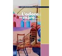 L'odore del mare... e altre fantasie