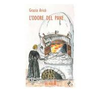 L'odore del pane