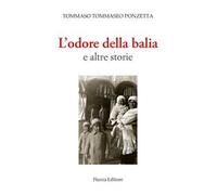 L' odore della balia e altre storie