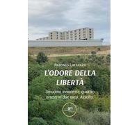 L'odore della libertà