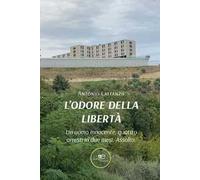 L'odore della libertà