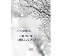 L'odore della neve