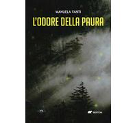 L'odore della paura