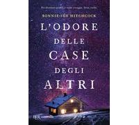 L'odore delle case degli altri