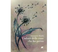L'odore delle cose che ho perso