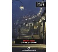 L'odore dell'ombra