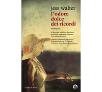 L'odore dolce dei ricordi