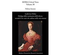 Lodovico Dolce, 'Dialogo della institution delle donne, secondo li tre stati che cadono nella vita umana'