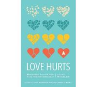 Lodro Rinzler Love Hurts (Tascabile)