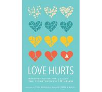 Lodro Rinzler Love Hurts (Tascabile)