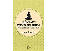 Lodro Rinzler Siéntate Como Un Buda (Tascabile)
