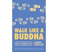 Lodro Rinzler Walk Like a Buddha (Tascabile)