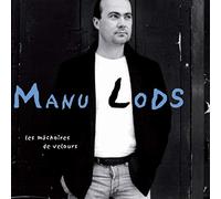 LODS, MANU - LES MACHOIRES DE VELOUR
