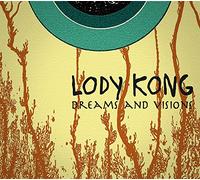 Lody Kong - Dreams & Visions