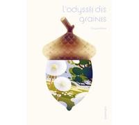 L'odyssée des graines