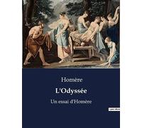 L'Odyssée: Les aventures d'Ulysse et les défis de Télémaque