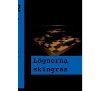 Lögnerna skingras: Andra boken om Frank: 2