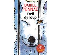 L'oeil du loup [Lingua francese]