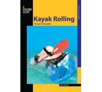 Loel Collins Kayak Rolling (Tascabile) How to Paddle Series