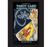 Loera Publishing Tarot Card Workbook Journal (Tascabile)