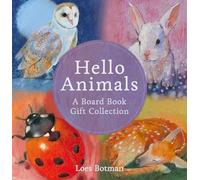 Loes Botman Hello Animals: A Board Book Gift Collection (Mixed Media Product)