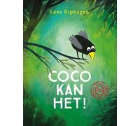 Loes Riphagen Coco kan het (Copertina rigida)