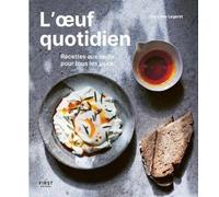 L'uovo quotidiano – Ricette con le uova per tutti i giorni