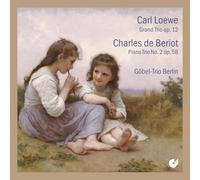 Loewe/Beriot - Grand Trio Piano Trio 2