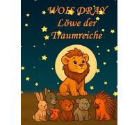 Löwe der Traumreiche: Löwe der Traumreiche