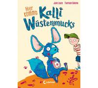 Loewe Erstes Se Hier kommt Kalli Wüstenmucks (Band 1): Achtun (Copertina rigida)