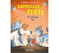 Loewe Erstes Se Kommissar Pfote (Band 4) - Ein haariger Fall: (Copertina rigida)