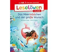 Loewe Erstleseb Leselöwen 1. Klasse - Das Meermädchen und der (Copertina rigida)