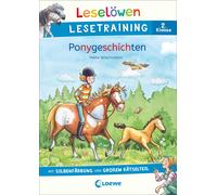 Loewe Erstleseb Leselöwen Lesetraining 2. Klasse - Ponygeschichten: (Tascabile)
