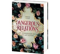 Loewe Jugendbüc Dangerous Relations: Eine unvergessliche Saison für (Tascabile)