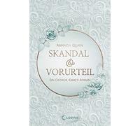 Loewe Jugendbüc Skandal & Vorurteil: Ein Georgie-Darcy-Roman (Copertina rigida)