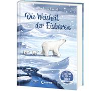 Loewe Kinderbüc Das geheime Leben der Tiere (Arktis) - Die We (Copertina rigida)