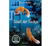Loewe Kinderbüc Das geheime Leben der Tiere (Wald, Band 3) - (Copertina rigida)