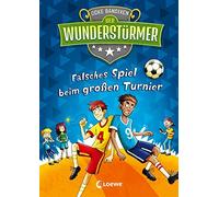 Loewe Kinderbüc Der Wunderstürmer (Band 7) - Falsches Spiel b (Copertina rigida)