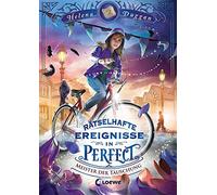 Loewe Kinderbüc Rätselhafte Ereignisse in Perfect (Band 2) - (Copertina rigida)