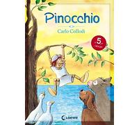 Loewe Kinderbücher Carlo Collod Pinocchio: Wunderschönes Vorl (Copertina rigida)
