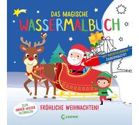 Loewe Kreativ Das magische Wassermalbuch - Fröhliche Weihnach (Copertina rigida)