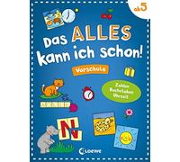 Loewe Lernen un Das alles kann ich schon - Vorschule: Zahlen, Buchs (Tascabile)