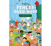 Loewe Lernen un Mein Fehler-Such-Buch - In der Schule: Rätsel- und B (Tascabile)