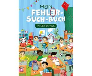 Loewe Lernen un Mein Fehler-Such-Buch - In der Schule: Rätsel- und B (Tascabile)