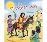 Loewe Meine allerersten B Die Ostergeschichte: Biblische Pappbilder (Tascabile)