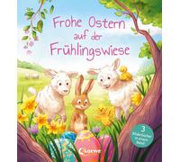 Loewe Ostern Frohe Ostern auf der Frühlingswiese: Drei bunte (Copertina rigida)
