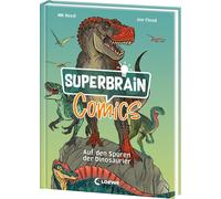 Loewe Sachbuch Superbrain-Comics - Auf den Spuren der Dinosa (Copertina rigida)