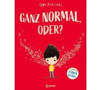 Loewe Vorlesebü Ganz normal, oder? (Die Reihe der starken Gef (Copertina rigida)