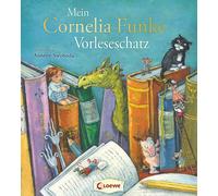Loewe Vorlesebü Mein Cornelia-Funke-Vorleseschatz: Drei fanta (Copertina rigida)